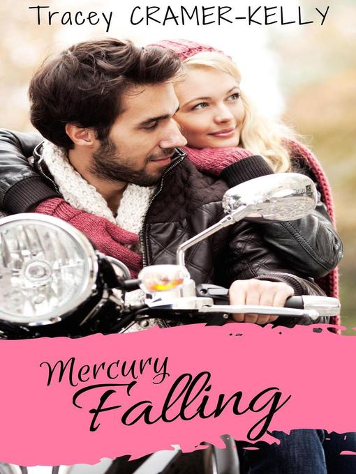 Title details for Mercury Falling by Tracey Cramer-Kelly - Available